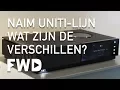 Download Lagu NAIM Uniti-lijn. Wat zijn de verschillen?