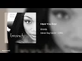 Brandy - Have You Ever (432Hz)