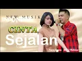 CINTA SEJALAN   1( SATU )_ GERRY MAHESA  FT TIARA AMORA
