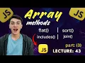 JavaScript Array Methods flat sort includes join