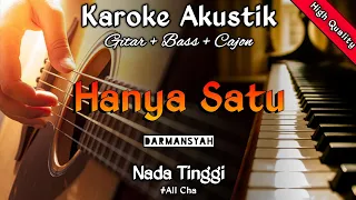 Download Hanya Satu_Darmansyah [Karoke Gitar+Bass+Cajon] Nada Tinggi MP3