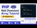 PHP Multi Dimensional Array Tutorial for Beginners Learn Nested Arrays Easily