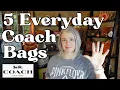 Five Best Everyday Coach Bags