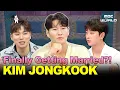 Download Lagu [Sub] Kim Jong Kook's Wedding News?! The Real Reasons Behind His Late Marriage 🤣#KIMJONGKOOK