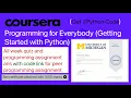 Programming for Everybody Getting Started with Python all week quiz and programming ans with link