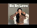 Download Lagu Be In Love