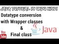 Wrapper classes Final class Java tutorial in