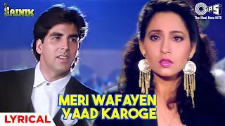 meri wafayen yaad karoge lyrical sainik akshay kumar ashwini kumar sanu asha bhosle 90s
