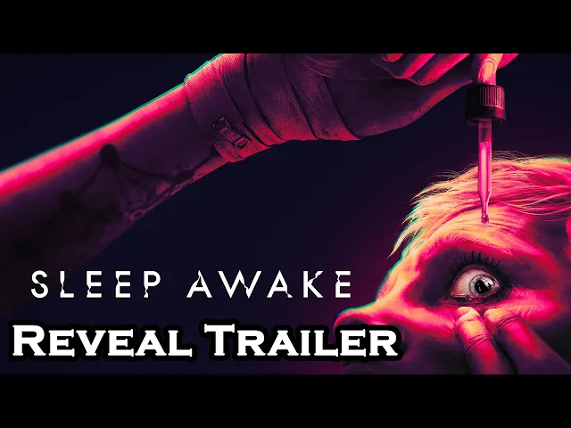 SLEEP AWAKE - Reveal Trailer