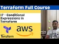 17 Conditional Expressions in Terraform Terraform Full Course