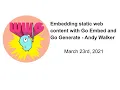 Embedding static web content with Go Embed and Go Generate