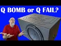 Q Bomb Subwoofer Box FAIL Single 12 Enclosure Review