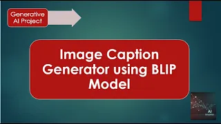 Image caption generation GenAI beginner projects Hugging face use BLIP model