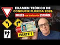 Florida Driver s License Theory Test 2026 Questions in English with Spanish Translation PART 1