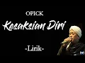 Download Lagu Opick - Kesaksian Diri - Lirik