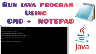 Run Java Program Using Notepad CMD Command Prompt
