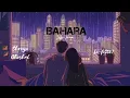 Download Lagu Bahara lofi flip | Shreya Ghoshal | Lo-fi2307 | Soulful Shreya Ghoshal