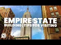 Tips for visiting THE EMPIRE STATE BUILDING