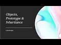 Objects Prototypes and Inheritance in JavaScript