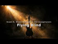 Slash ft. Myles Kennedy & The Conspirators - Flying Blind (Lyric Video)