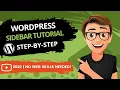 WordPress Sidebar Tutorial 2022 How To Edit WordPress Sidebar