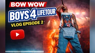 BOW WOW - BOYS 4 LIFE TOUR WEBISODE 2