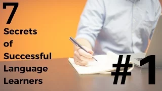 Language Learning - 7 Secrets of Success: #1 Spend The Time.