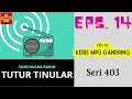 Download Lagu TUTUR TINULAR - Seri 403 Episode 14. Keris Mpu Gandring [HQ Audio] MP3