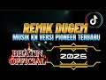 Download Lagu REMIK DUGEM‼️ MUSIK FUNKOT KN VERSI PIONEER DJ 2025