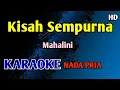 Download Lagu KISAH SEMPURNA - KARAOKE NADA PRIA COWOK #mahalini 