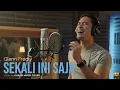 Lagu Glenn Fredly – Sekali Ini Saja | R\u0026B Cover By Garasi Musik Cover