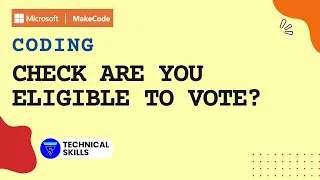 Check the condition Are you eligible to vote Makecode Coding Block Coding Python