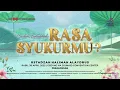 Download Lagu 🔴𝗟𝗜𝗩𝗘 𝗙𝗥𝗢𝗠 𝗣𝗘𝗞𝗔𝗟𝗢𝗡𝗚𝗔𝗡 - 𝗦𝗨𝗗𝗔𝗛 𝗖𝗨𝗞𝗨𝗣𝗞𝗔𝗛 𝗥𝗔𝗦𝗔 𝗦𝗬𝗨𝗞𝗨𝗥𝗠𝗨  | 𝗨𝗦𝗧𝗔𝗗𝗭𝗔𝗛 𝗛𝗔𝗟𝗜𝗠𝗔𝗛 𝗔𝗟𝗔𝗬𝗗𝗥𝗨𝗦