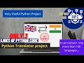 Python Language Translator Python Translator Very Easy Useful Python Project