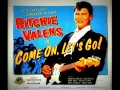 RITCHIE VALENS - \