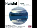 Handel: The King Shall Rejoice, Coronation Anthem No. 3, HWV 260: I. Introduction. The King...