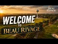 Welcome To Beau Rivage Golf Resort