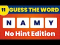 Guess Scrambled Word No Hint Edition - Unscramble The Jumbled Word