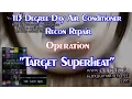113 Degree Day Air Conditioner Recon Repair Operation Target Superheat