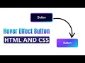 How to Create Hover Effect Button using HTML and CSS - Advanced Button Hover Effects with CSS