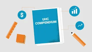 Universal health coverage UHC New WHO tool to help countries reach health for all