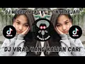 Download Lagu DJ MELODY PLAT KT X CINTA SEJATI Satt FX SOUND SIDIK JEDAG JEDUG VIRAL TIKTOK 2023 YANG KALIAN CARI