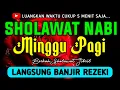 Download Lagu SHOLAWAT JIBRIL PENARIK REZEKI PALING DAHSYAT, Sholawat Nabi Muhammad SAW, SALAWAT PALING MERDU