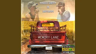 Memory Lane (feat. YaBoi Dirty)