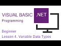Visual Basic NET Programming Beginner Lesson 4 Variable Data Types