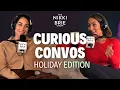 Lagu Holiday Curious Convos | The Nikki \u0026 Brie Show