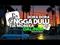 DJ DORA DORA X NGGA DULU X TIA MONIKA X DALINDA X WITH OUT YOU FULL SONG Vel Remixer