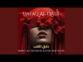 Download Lagu Dafaq Al-Qalb | دفق القلب – Arabic Deep House \u0026 Chill Arabic Beats