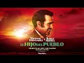 Vicente Fernández, Jorge Medina - The Son of the People (Lyrics)