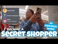 I became a SECRET SHOPPER